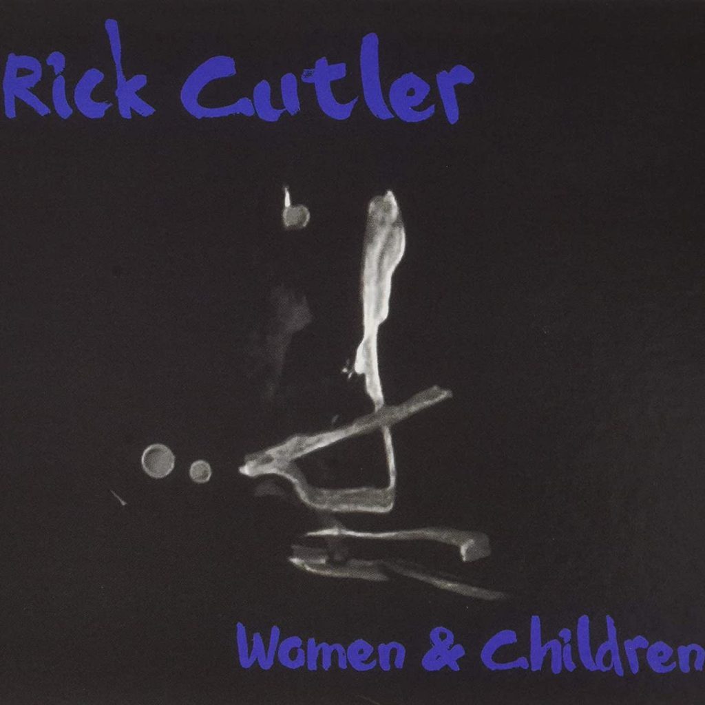<strong>Rick Cutler:<br>Women &amp; Children</strong><br>
<em>Rick Cutler</em><br>