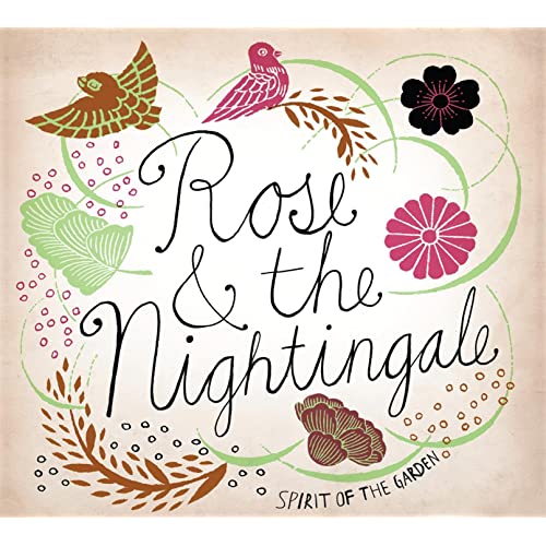<strong>Rose & the Nightingale:<br>Spirit of the Garden</strong><br>
<em>Sunnyside Records</em>