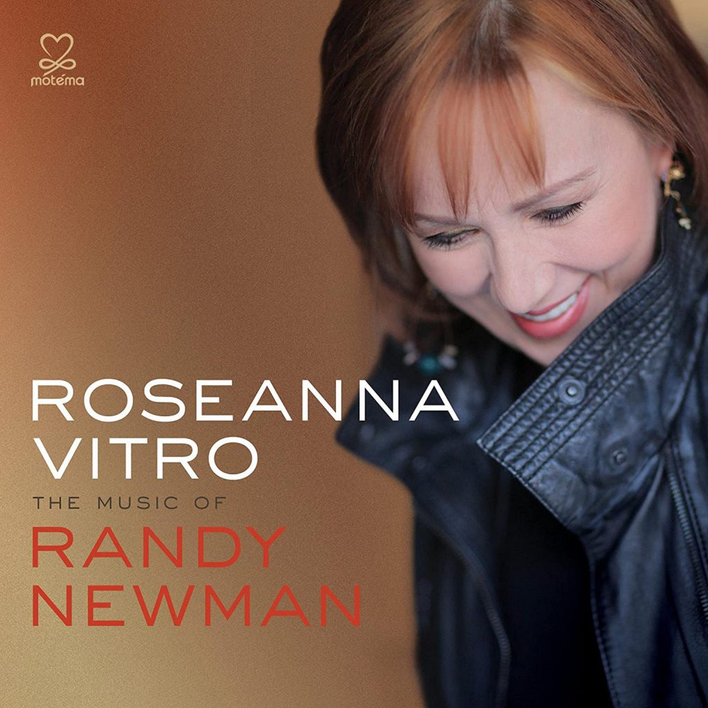 <strong>Roseanna Vitro:<br>The Music of Randy Newman</strong><br>
<em>Motema Music</em>