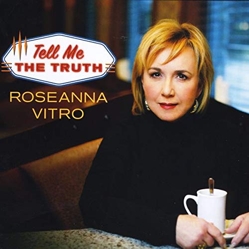 <strong>Roseanna Vitro:<br>Tell Me the Truth</strong><br>
<em>Skyline Productions, Inc.</em><br>