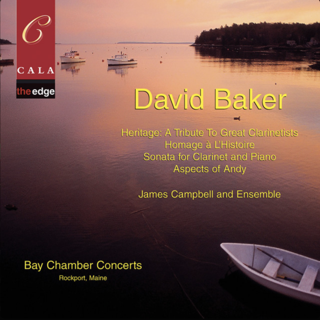 <strong>David Baker:<br> Heritage: A Tribute to Great Clarinetists</strong><br>
<em>Cala Records</em>