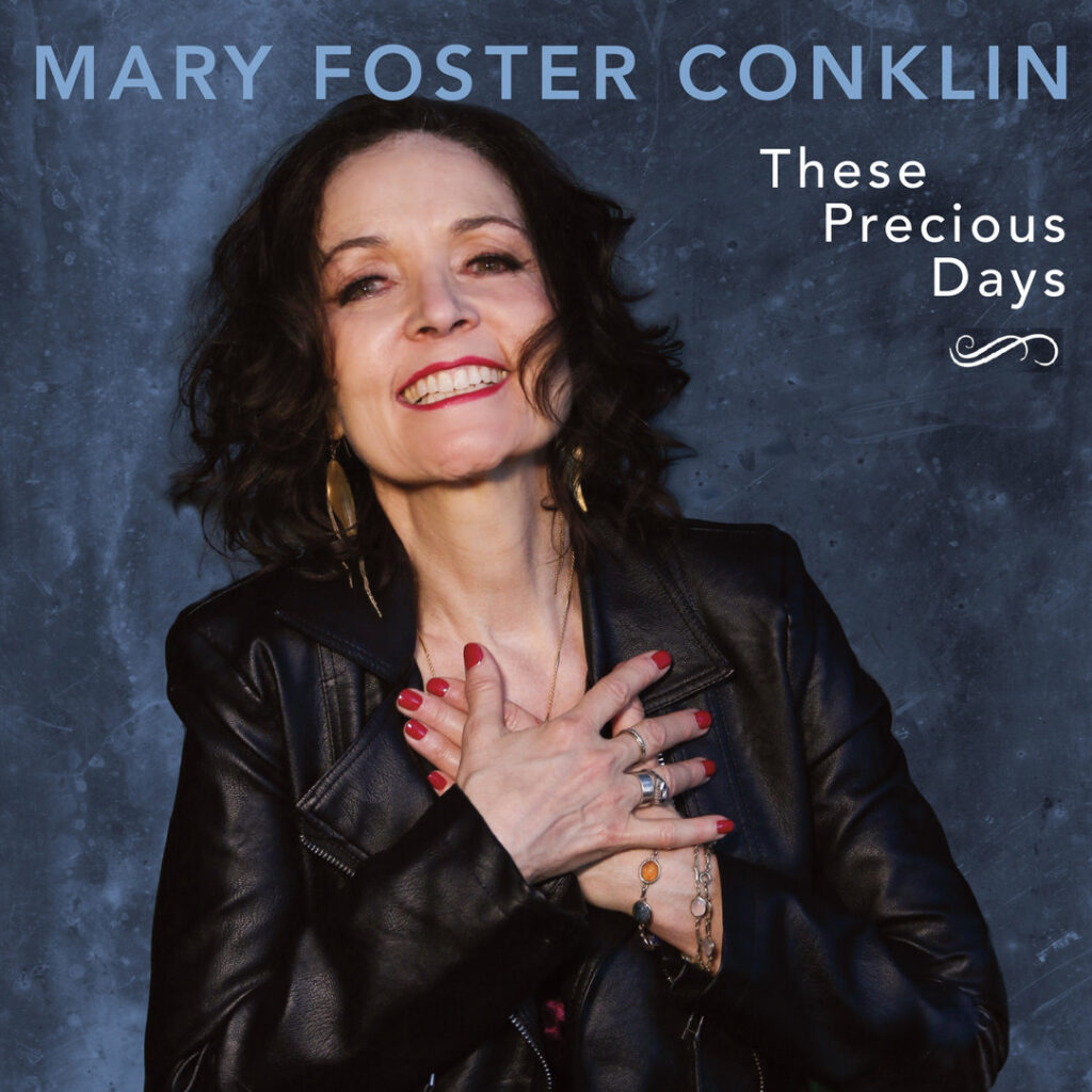 <strong>Mary Foster Conklin: <br>These Precious Days</strong><br><em>Mary Foster Conklin</em>